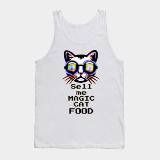 Sell me magic Cat Food - Catsondrugs.com Techno Party Ibiza Rave Dance Underground Festival Spring Break  Berlin Good Vibes Trance Dance technofashion technomusic housemusic Tank Top